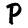 P
